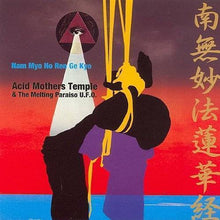Load image into Gallery viewer, Acid Mothers Temple - Nam Myo Ho Ren Ge Kyo - Double Vinyl