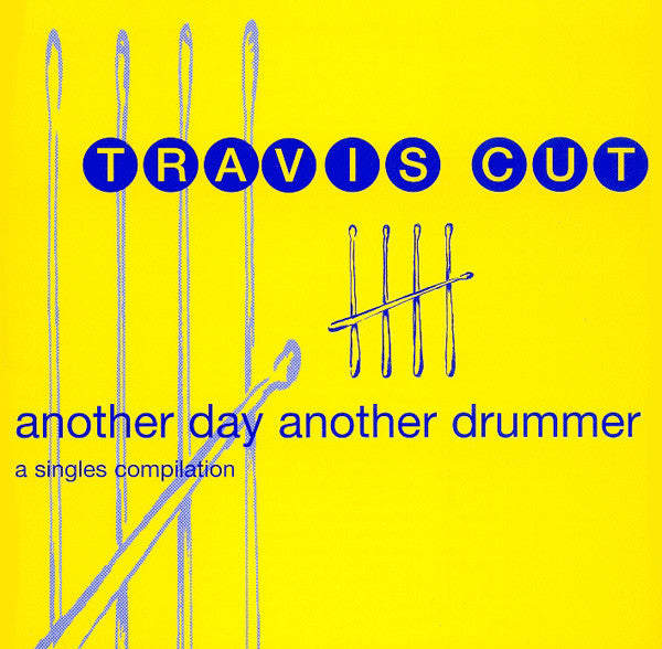 洋楽 TRAVIS CUT/another day another drummer Travis Cut - Another Day Another Drummer – Rolling Heads