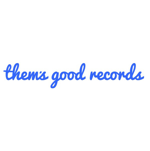Them’s Good Records