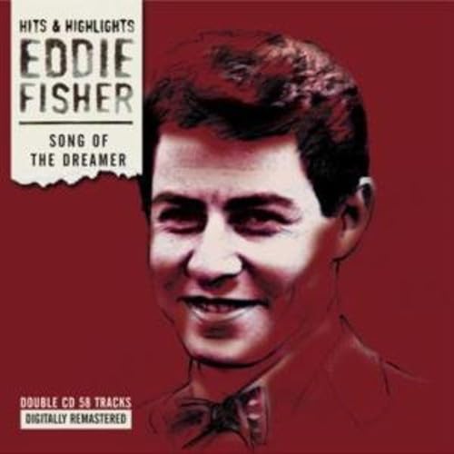 Eddie Fisher - Song Of The Dreamer - CD