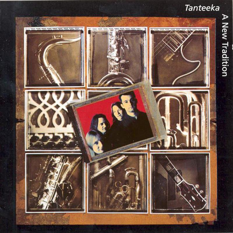 Tanteeka - A New Tradition - CD