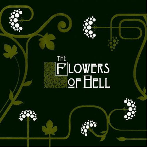 The Flowers of Hell - Flowers of Hell Vinyl