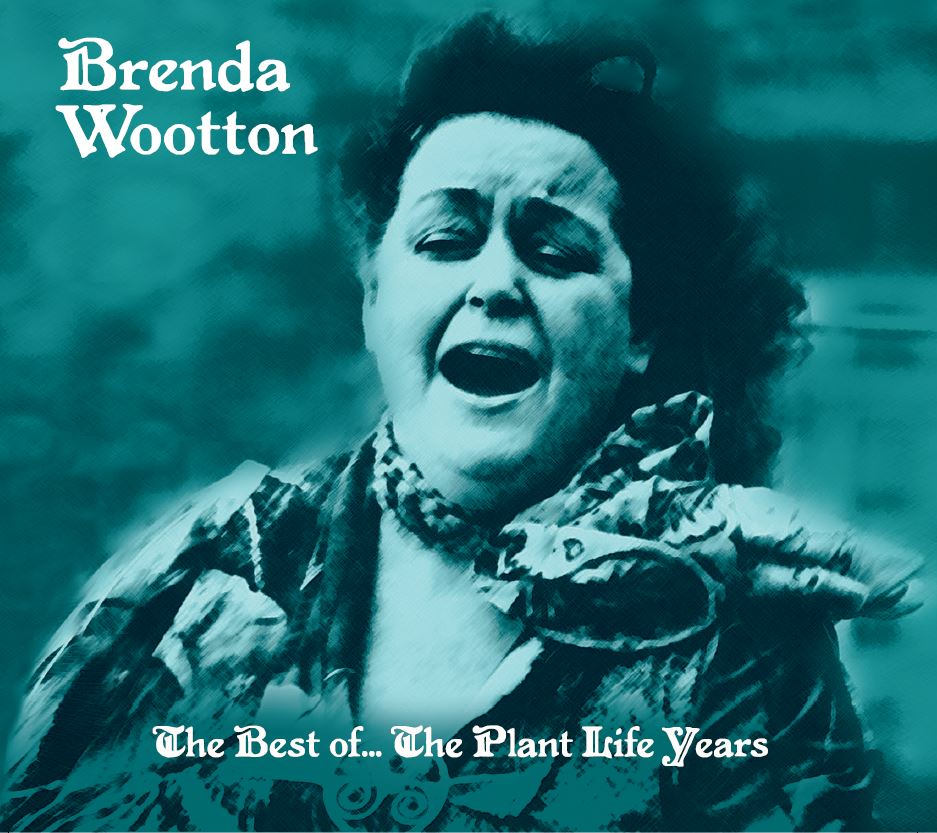 Brenda Wootton - The Best of... The Plant Life Years - CD