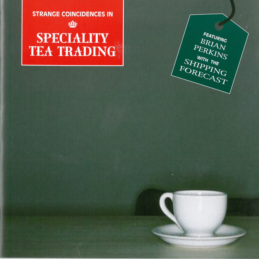 Various Artists - Strange Coincidences in Speciality Tea Trading Vol 1 - CD