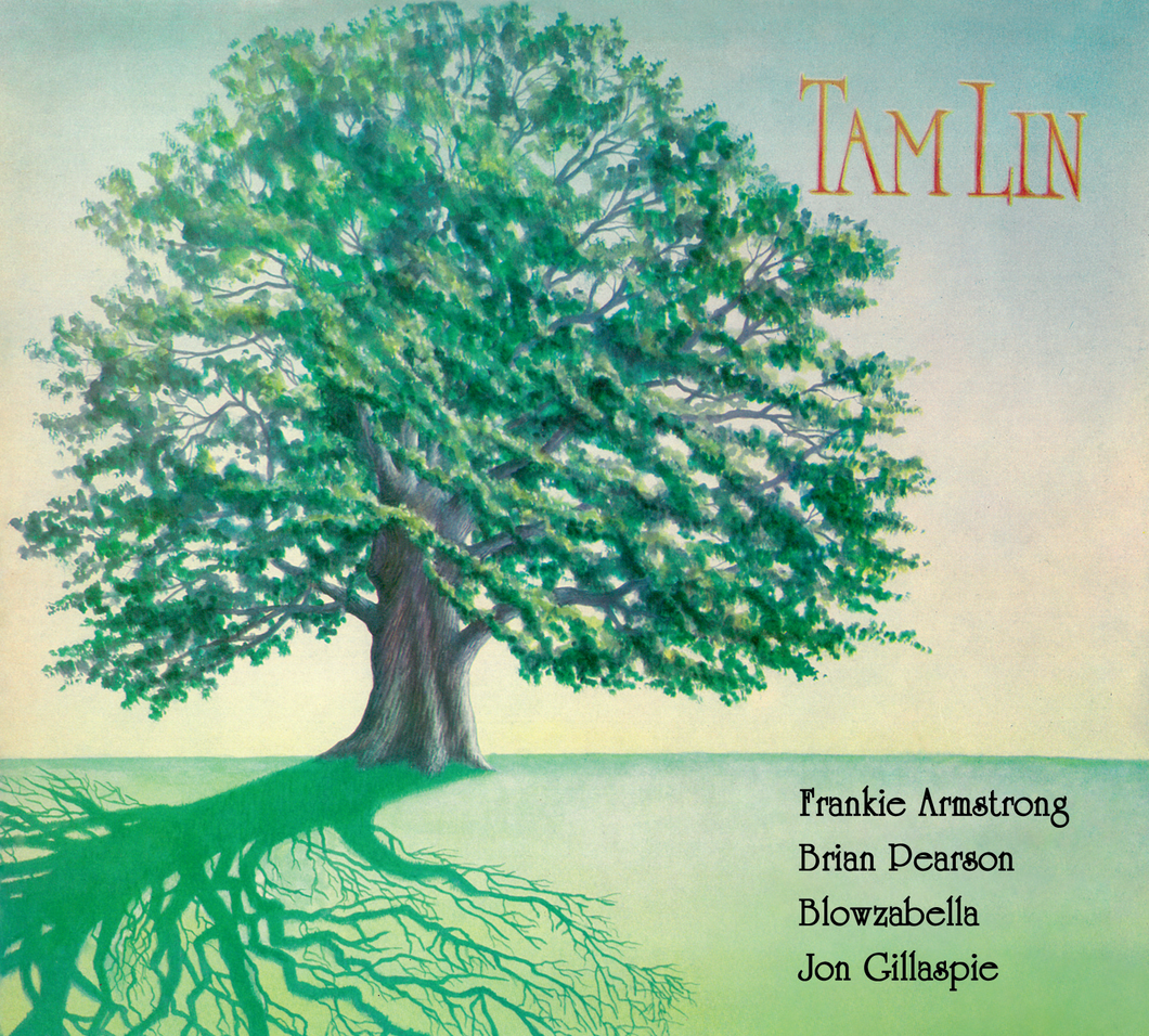 Frankie Armstrong, Brian Pearson, Blowzabella, Jon Gillespie - Tam Lin - CD