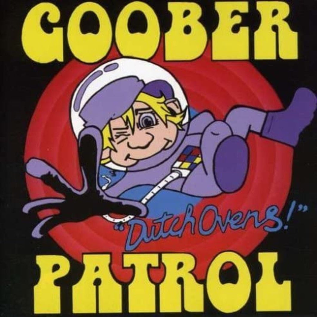 Goober Patrol - Dutch Ovens