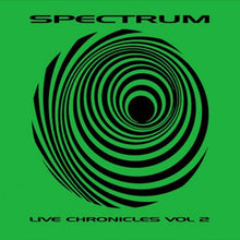 Load image into Gallery viewer, Spectrum - Live Chronicles Volume 2 - CD
