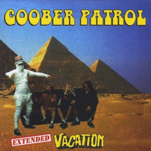 Goober Patrol - Extended Vacation